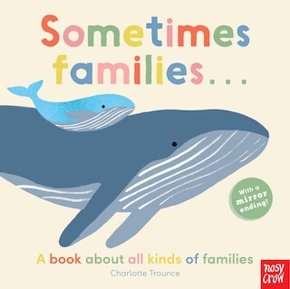 Front cover_Sometimes Families . . .