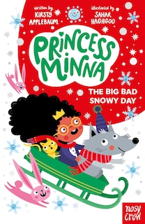 Front cover_Princess Minna: The Big Bad Snowy Day