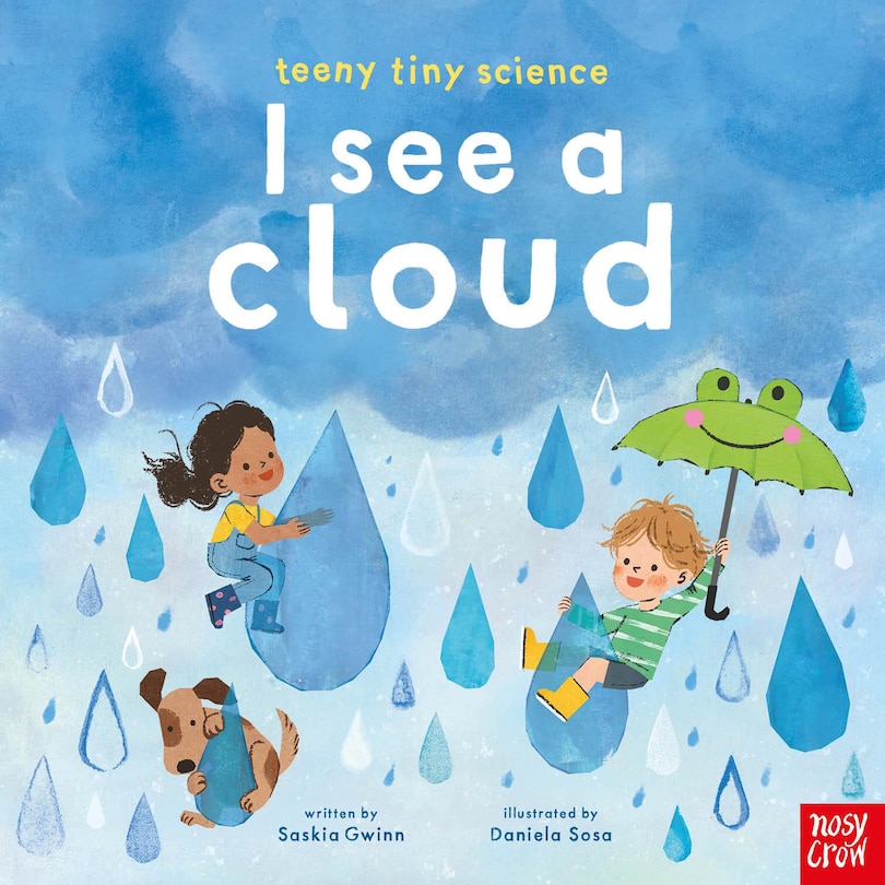 Front cover_Teeny Tiny Science: I See a Cloud