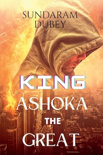 Couverture_King Ashoka the Great