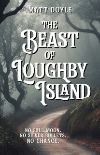 Front cover_The Beast of Loughby Island