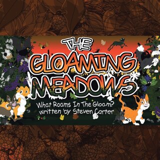 The Gloaming Meadows: What Roams In The Gloam?