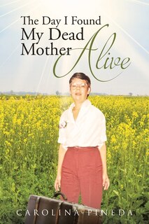Front cover_The Day I Found My Dead Mother Alive