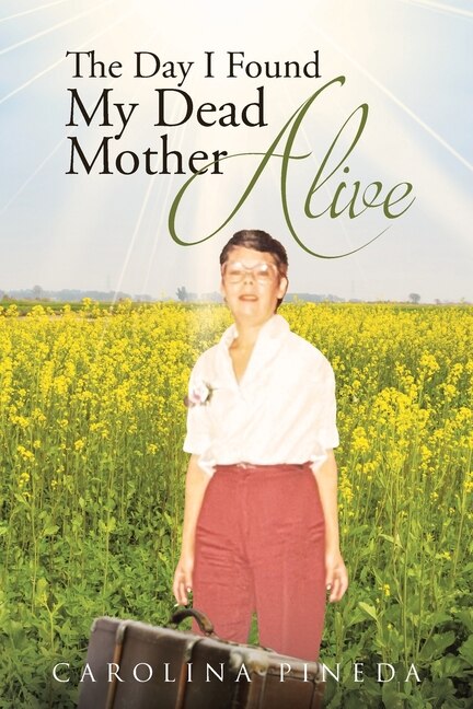 Front cover_The Day I Found My Dead Mother Alive