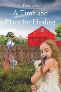 Front cover_A Time and Place for Healing