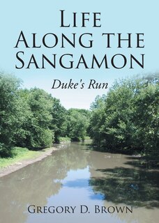 Couverture_Life Along the Sangamon