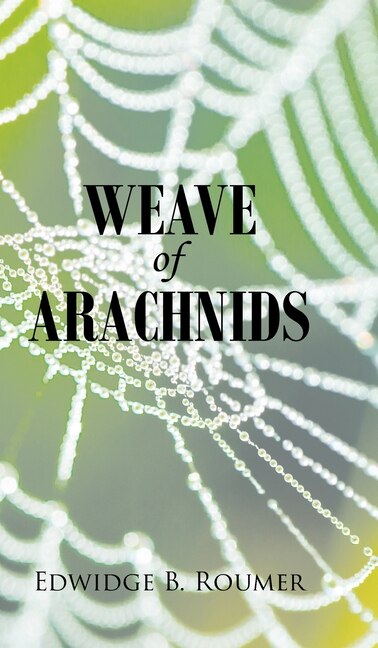 Front cover_Weave of Arachnids