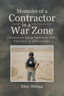 Front cover_Memoirs of A Contractor in A War Zone