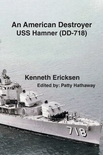 Front cover_An American Destroyer