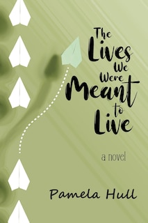 Couverture_The Lives We Were Meant to Live