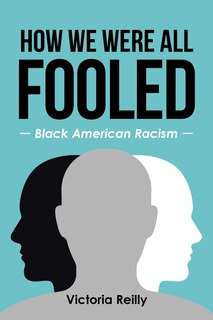Front cover_How We Were All Fooled
