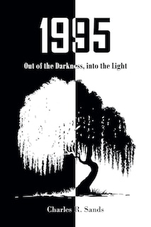 1995: Out of the Darkness, into the Light