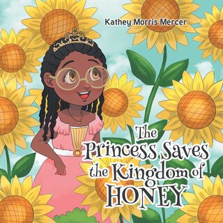 Couverture_The Princess Saves the Kingdom of Honey