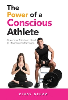 Front cover_The Power of a Conscious Athlete