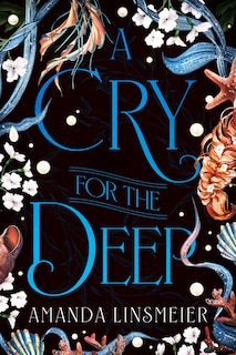 Front cover_A Cry for the Deep