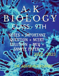 Front cover_A.K Biology Class 9th