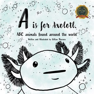 Front cover_A is for Axolotle