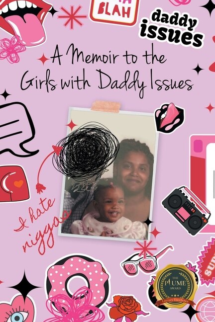 Front cover_A Memoir to the Girls with Daddy Issues