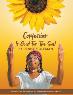 Front cover_Confession Is Good For The Soul