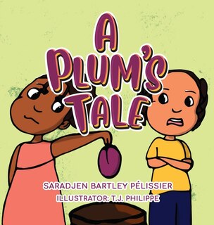 A Plum's Tale