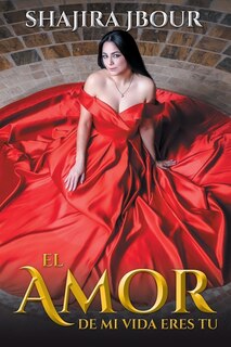 Couverture_El Amor De Mi Vida Eres Tu