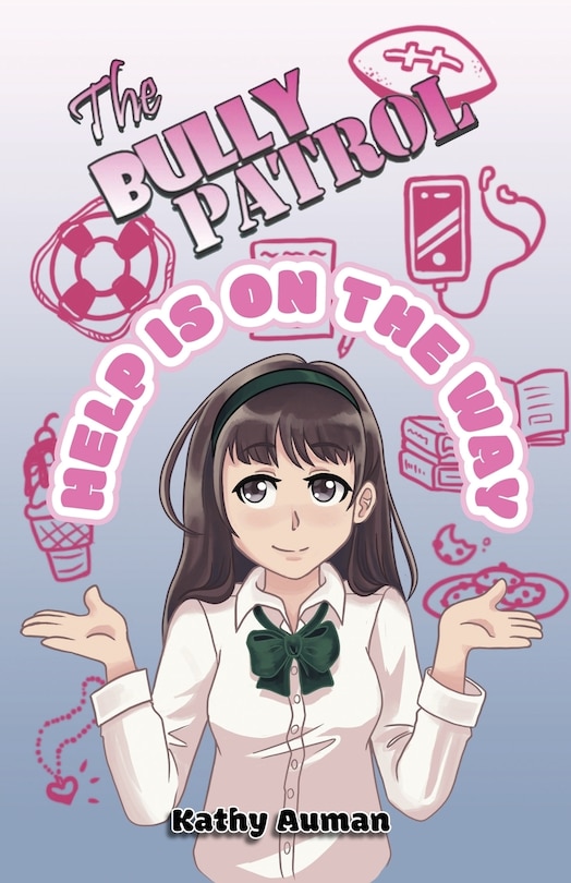 Front cover_The Bully Patrol