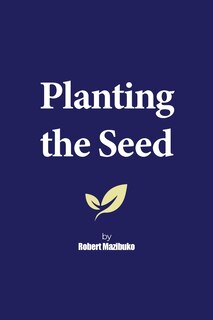 Front cover_Planting the Seed