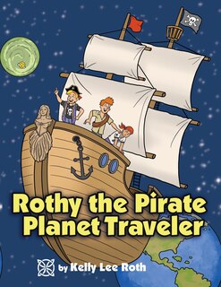 Front cover_Rothy the Pirate Planet Traveler