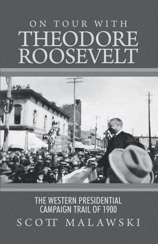 Front cover_On Tour with Theodore Roosevelt