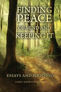 Front cover_Finding Peace of Mind and Keeping It