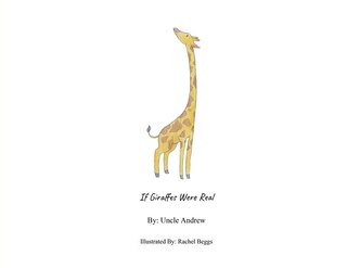 If Giraffes Were Real