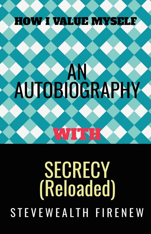 Front cover_An Autobiography With Secrecy (Reloaded)