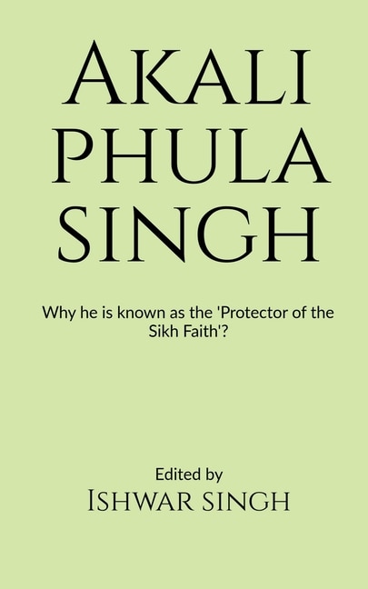 Front cover_Akali Phula Singh