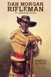 Front cover_Dan Morgan Rifleman