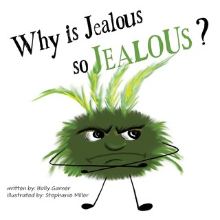 Front cover_Why is Jeaous so Jealous?