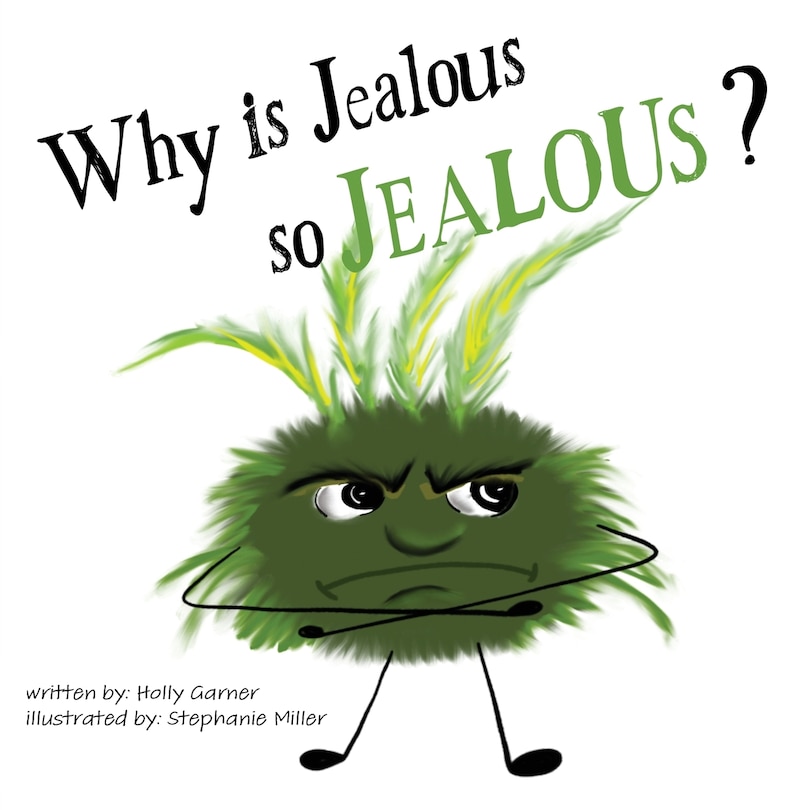 Front cover_Why is Jeaous so Jealous?