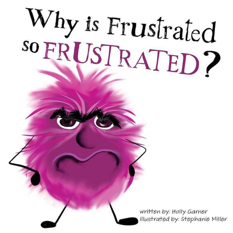 Couverture_Why is Frustrated so Frustrated?