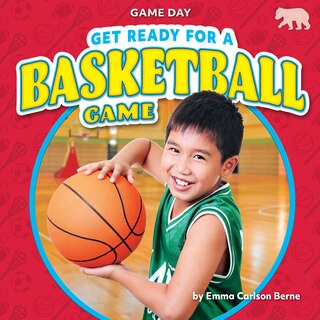 Front cover_Get Ready for a Basketball Game