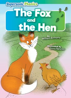 The Fox and the Hen