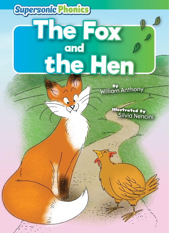 The Fox and the Hen