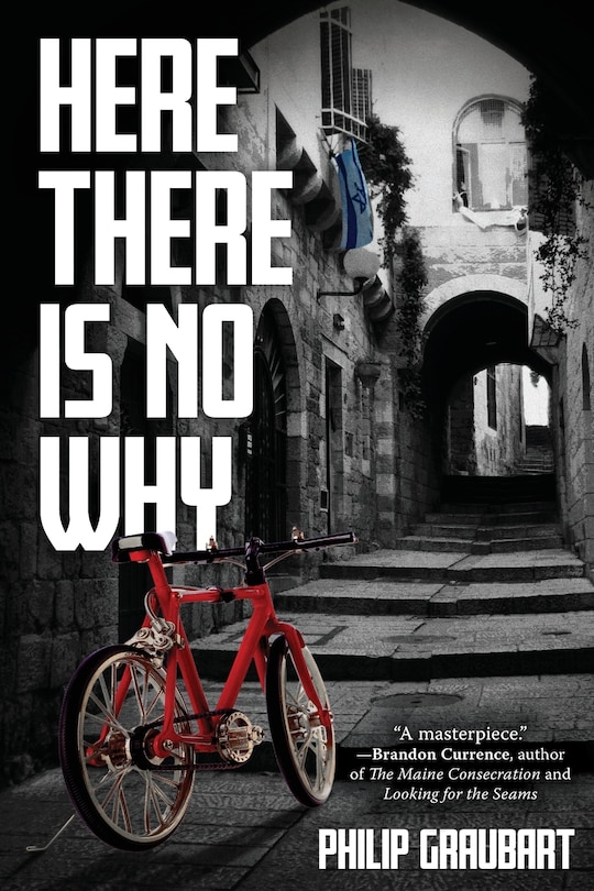 Front cover_Here There Is No Why