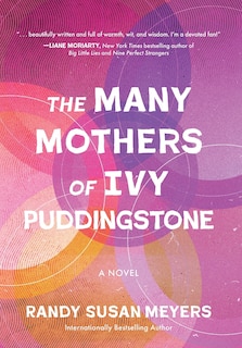 Front cover_The Many Mothers of Ivy Puddingstone