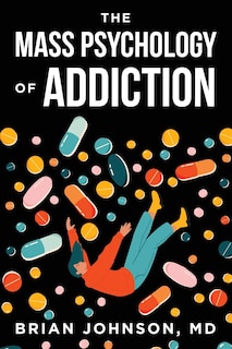 Couverture_The Mass Psychology of Addiction