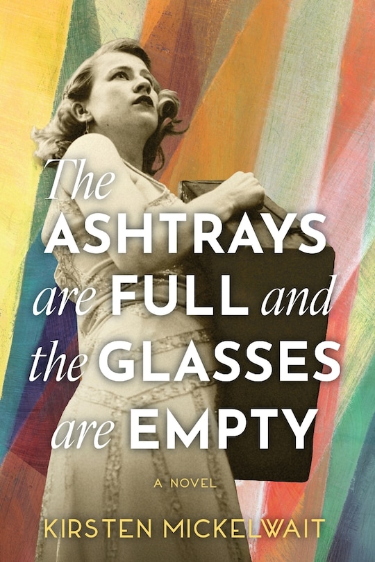 Couverture_The Ashtrays are Full and the Glasses are Empty