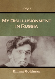 Front cover_My Disillusionment in Russia