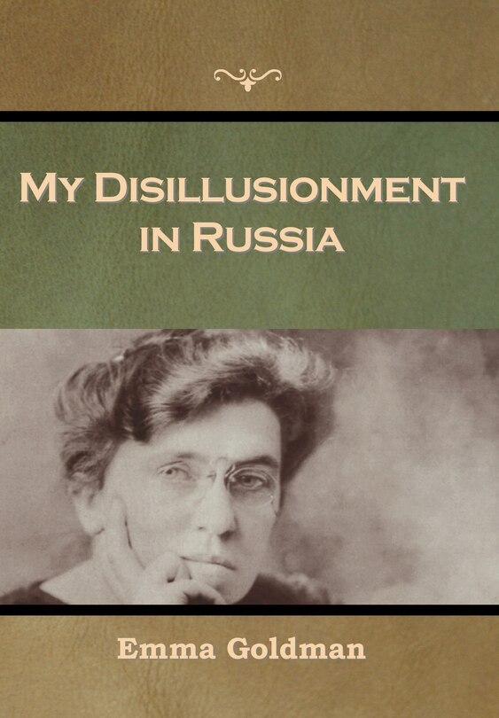 Front cover_My Disillusionment in Russia