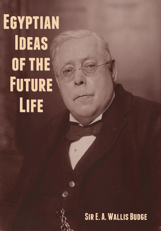 Front cover_Egyptian Ideas of the Future Life