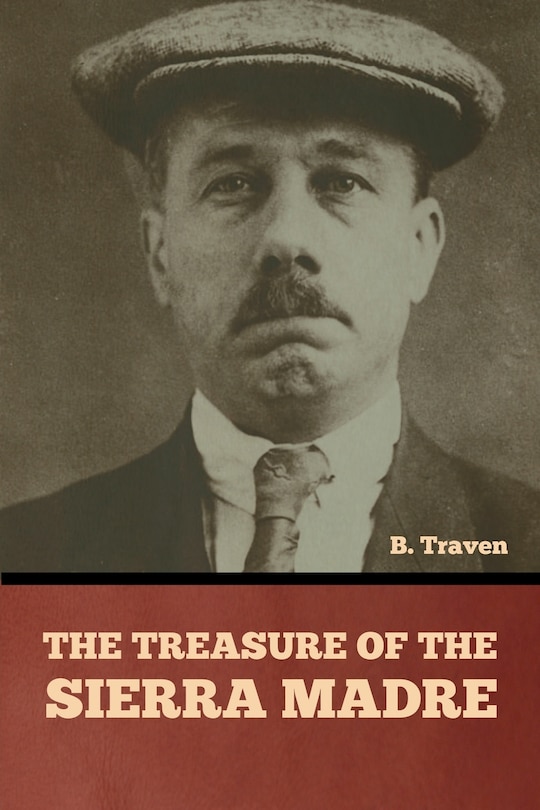 Couverture_The Treasure of the Sierra Madre
