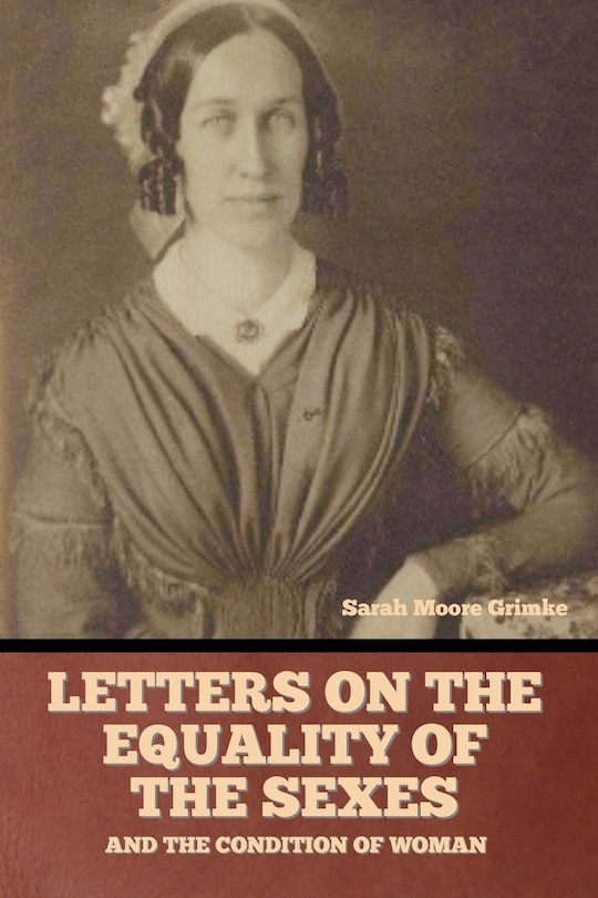 Couverture_Letters on the equality of the sexes, and the condition of woman