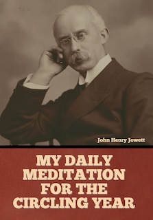 Front cover_My Daily Meditation for the Circling Year